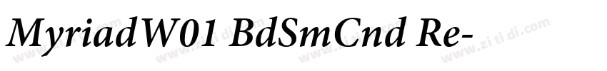 MyriadW01 BdSmCnd Re字体转换 MyriadW01 BdSmCnd Re字体转换